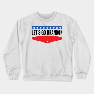 Let's Go Brandon Crewneck Sweatshirt